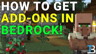 How To Download amp Install AddOns in Minecraft Bedrock [upl. by Lette]