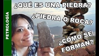 Piedras ¿qué son ¿cómo se forman [upl. by Ennayr]