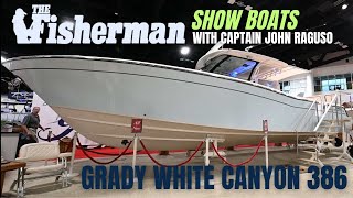 GRADY WHITE CANYON 386 Review  The Fisherman Magazine [upl. by Felicie505]