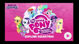 My Little Pony Friendship Celebration Games  Explore Equestria [upl. by Akeemaj]