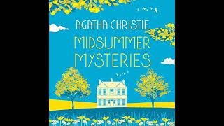 Agatha Christie  Midsummer Mysteries Audiobook [upl. by Carolin]