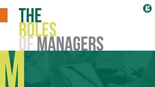 The Roles of Managers [upl. by Katina]