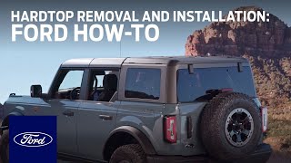 Ford Bronco™ Hardtop Removal and Installation  Ford HowTo  Ford [upl. by Nelad479]