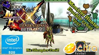 MONSTER HUNTER GENERATIONS ULTIMATE 3ds CITRA INTEL i5 6200u  Intel hd520 TEST 3X RESOLUTION [upl. by Siroled]