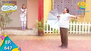 Taarak Mehta Ka Ooltah Chashmah  Episode 647  Full Episode [upl. by Leirad]