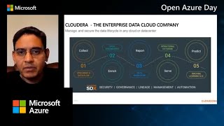 Big Data Industry best practices A deep look into Cloudera Data Platform  Open Azure Day [upl. by Htilil727]