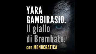 YARA GAMBIRASIO Il giallo di Brembate [upl. by Semajwerdna]