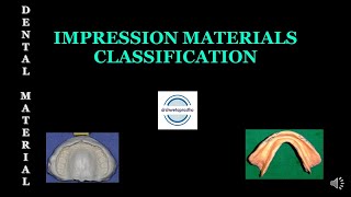 IMPRESSION MATERIALS  CLASSIFICATION [upl. by Fania438]