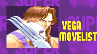 Super Street Fighter II Turbo  Vega Move List [upl. by Disharoon]