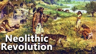 The Neolithic Revolution The Development of Agriculture  The Journey to Civilization 02 [upl. by Scrivenor]