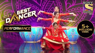 Rupsa Shwetha और Bhawana ने दिया एक Powerful Performance  Indias Best Dancer [upl. by Iharas264]