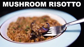 Mushroom risotto with homemade mushroom stock [upl. by Eissak]