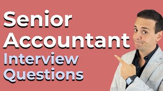 7 Senior Accountant Interview Frequently Asked Questions [upl. by Leif445]