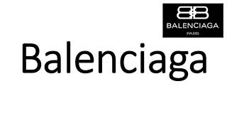 How to Pronounce Balenciaga CORRECTLY [upl. by Ahto960]