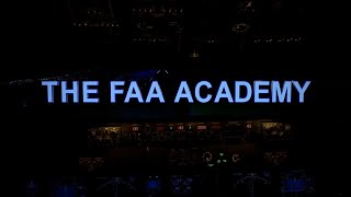 The FAA Academy [upl. by Malinda555]