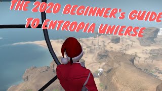 Entropia Universe Beginners Guide to Entropia Universe For 2020 and Beyond  Welcome to Entropia [upl. by Rimaj]