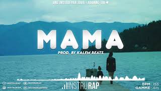 FREE Instru Rap TrapConscient  Instrumental Rap Rapide  MAMA  Prod By KALEM BEATS [upl. by Hizar]