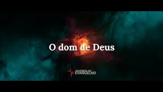 FILMES Evangélico  O Dom de Deus  LANÇAMENTO NOVO 20192020 [upl. by Ellehcsor]