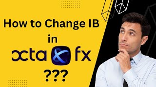 How to change your IB in Octafx [upl. by Aurelio355]