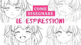 Come disegnare le espressioni manga [upl. by Analed]