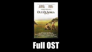 Out of Africa 1985  Full Official Soundtrack [upl. by Adnawed834]