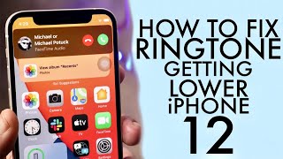 How To Fix iPhone 12 Ringer Volume Getting Low On Incoming Call [upl. by Sedicla]