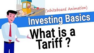 What is a Tariff How do Tariffs Work [upl. by Ysak]