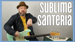 How to Play Santeria by Sublime  Guitar Lesson [upl. by Esil]