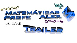 Trailer MATEMÁTICAS PROFE ALEX [upl. by Aneeles]