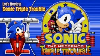 Lets Review Sonic Triple Trouble plus sneak peek at the 16 bit demo [upl. by Weisler]