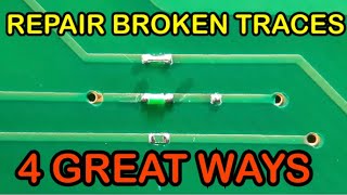 How To Repair Broken PCB TRACE  Learn 4 Different Methods [upl. by Philoo]