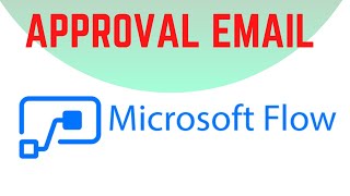 Approval Email Power Automate  Approval using Email MS Flow  Leave Application Request Part 9 [upl. by Sandeep847]