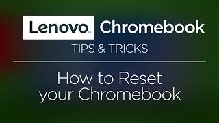 Lenovo Chromebook  How To Reset Your Chromebook [upl. by Arriat111]