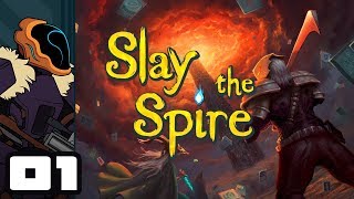 Lets Play Slay The Spire  PC Gameplay Part 1  This Game Is Really Fun [upl. by Sylram]