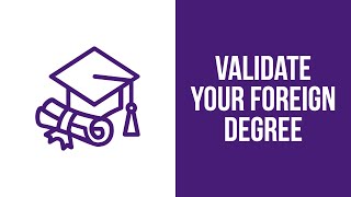 How to validate a foreign degree in the US [upl. by Kassab]