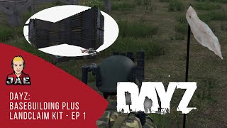 Dayz BaseBuildingPlus Land Claim Kit  Ep 1 1 minute clip [upl. by Cleodel]