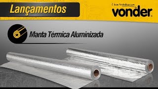 Manta térmica aluminizada VONDER [upl. by Annohsat]