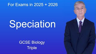 GCSE Biology Revision quotSpeciationquot Triple [upl. by Eilyab895]