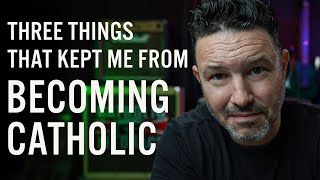 Former Protestant Pastor tells 3 things that kept him from converting to Catholicism for so long [upl. by Macguiness]