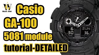 G Shock GA 100 module 5081 User manual and a VERY detailed functions overview [upl. by Eninahpets221]