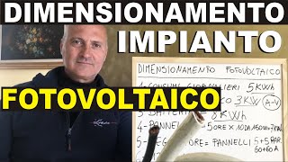 COME DIMENSIONARE LIMPIANTO FOTOVOLTAICO [upl. by Chaney145]