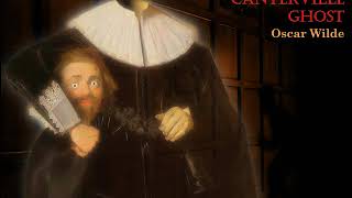 THE CANTERVILLE GHOST  BBC radio play of Oscar Wildes spooktacular comedy [upl. by Clapper459]