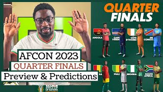 Afcon 2023 Quarter Finals Preview amp Predictions [upl. by Zeus]