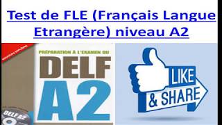 Test de FLE Français Langue Etrangère niveau A2 [upl. by Ppik]