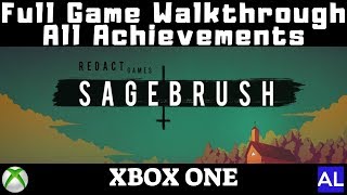 Sagebrush Xbox One Achievement Walkthrough [upl. by Yendor]