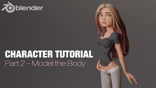 Blender Complete Character Tutorial  Part2  Modeling the Body [upl. by Killoran651]