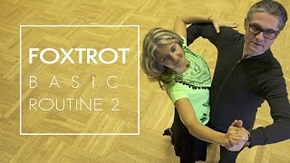 How to Dance Foxtrot  Basic Routine 2 [upl. by Margot36]