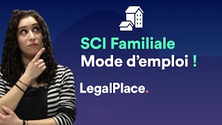 Tout savoir sur la SCI Familiale [upl. by Callida]