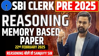 SBI Clerk Prelims 2025 Reasoning Memory based Paper  SBI Clerk Pre 25  Reasoning By Sanjay Sir [upl. by Boycey415]