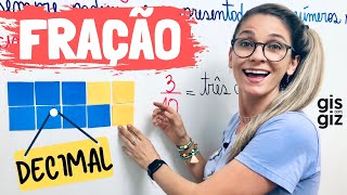 FRAÇÕES DECIMAIS MATEMATICA \Prof Gis MATEMÁTICA BÁSICA [upl. by Deny]